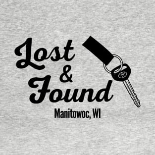 Lost & Found in Manitowoc T-Shirt